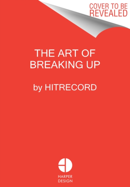 The Art of Breaking Up, Hardback Book