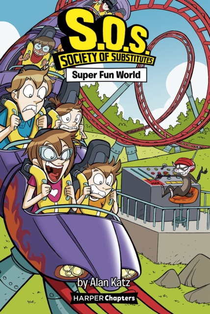 S.O.S.: Society of Substitutes #4: Super Fun World, EPUB eBook
