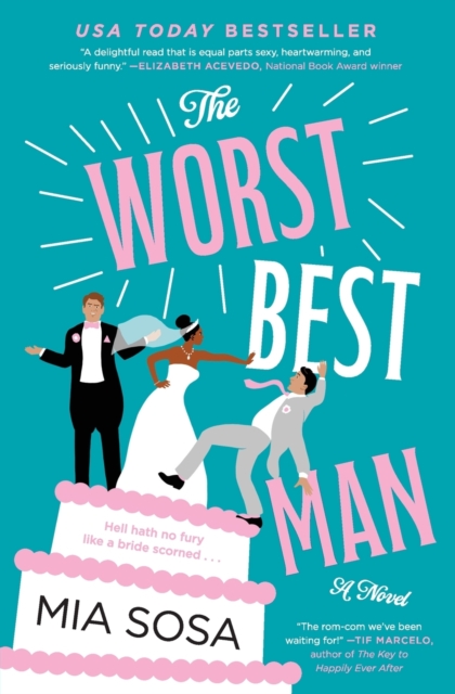 The Worst Best Man : A Novel, Paperback / softback Book