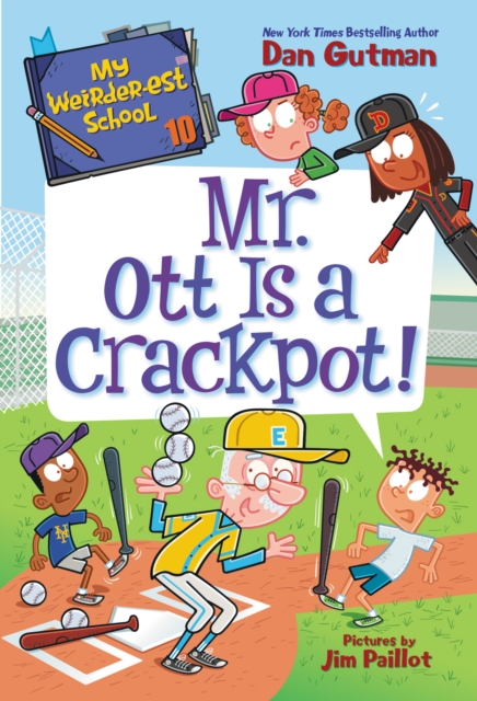 My Weirder-est School #10: Mr. Ott Is a Crackpot!, EPUB eBook