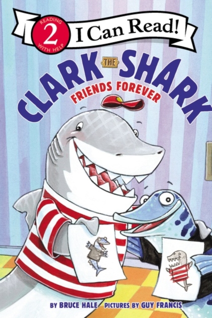 Clark the Shark: Friends Forever, Paperback / softback Book