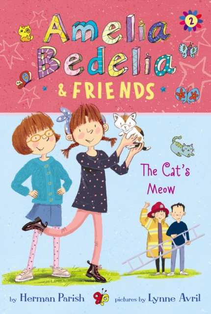 Amelia Bedelia & Friends #2: Amelia Bedelia & Friends The Cat's Meow, EPUB eBook