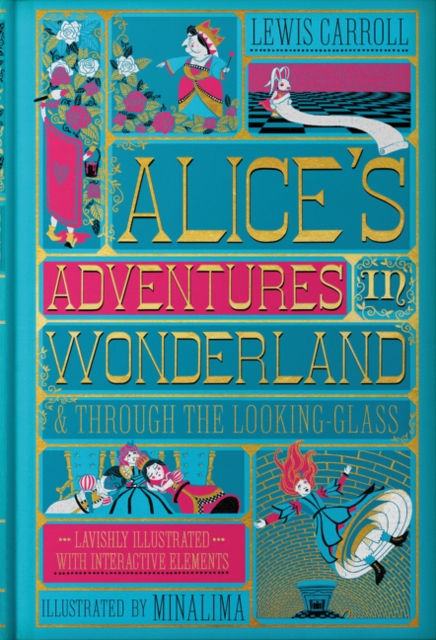 Alice's Adventures in Wonderland (MinaLima Edition) : (Illustrated with Interactive Elements), Hardback Book