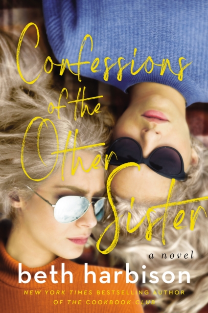 Confessions of the Other Sister : A Novel, EPUB eBook