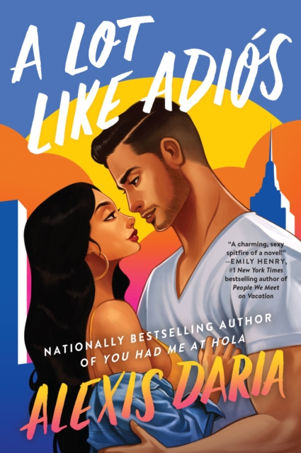 A Lot Like Adios : A Novel, EPUB eBook