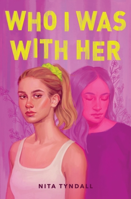 Who I Was with Her, Paperback / softback Book