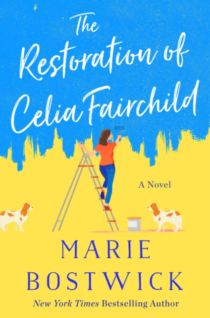 The Restoration of Celia Fairchild : A Novel, Paperback / softback Book