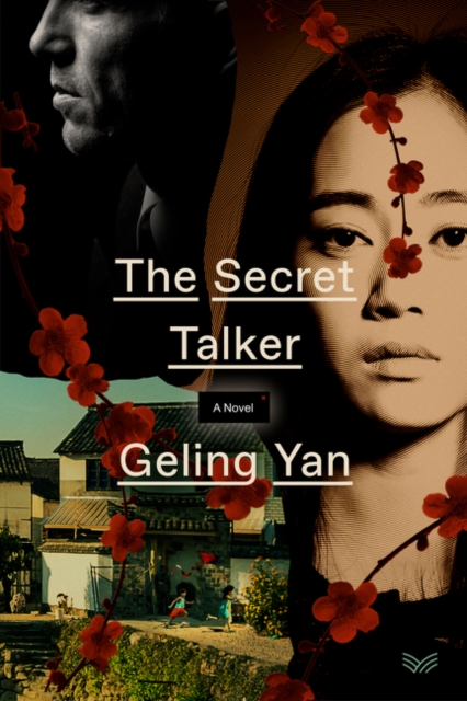 The Secret Talker : A Novel, Hardback Book