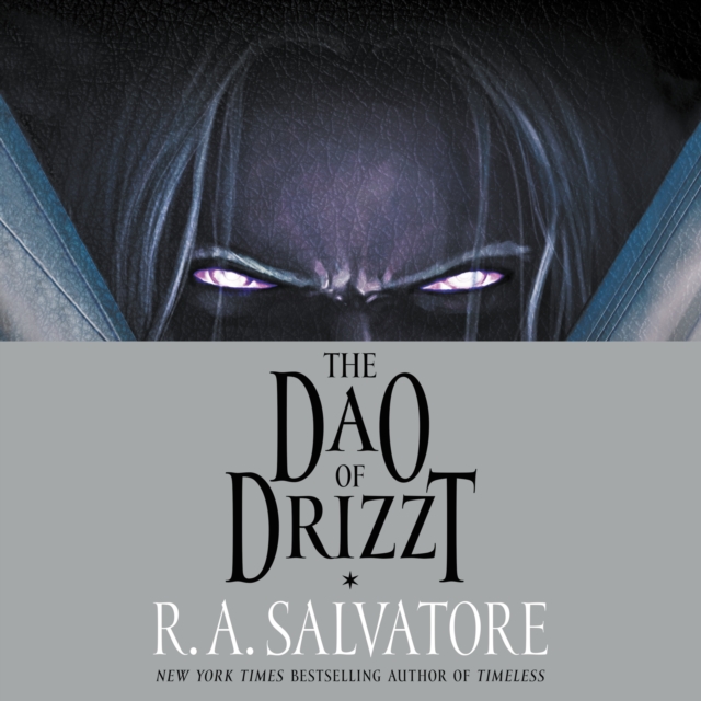 The Dao of Drizzt, eAudiobook MP3 eaudioBook