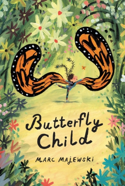 Butterfly Child, Hardback Book