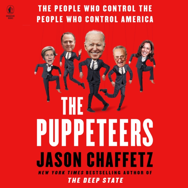 The Puppeteers : The People Who Control the People Who Control America, eAudiobook MP3 eaudioBook