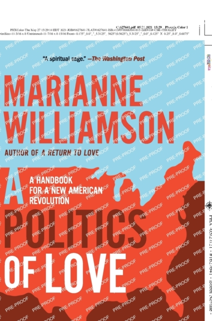 Politics of love : A Handbook for a New American Revolution, Paperback / softback Book