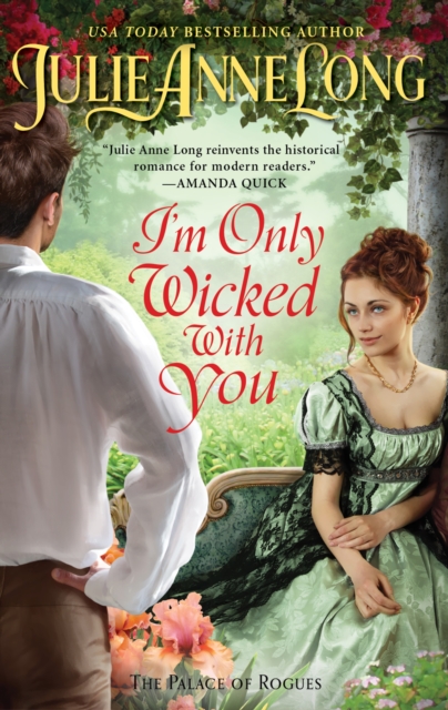 I'm Only Wicked with You : The Palace of Rogues, EPUB eBook