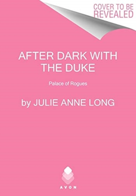 After Dark with the Duke : The Palace of Rogues, Paperback / softback Book