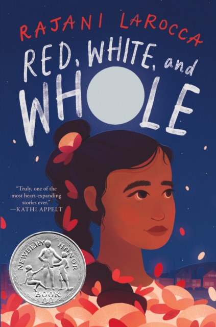 Red, White, and Whole : A Newbery Honor Award Winner, EPUB eBook