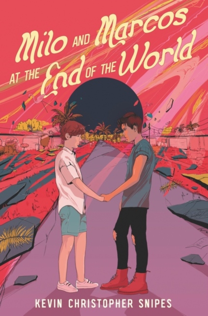 Milo and Marcos at the End of the World, Hardback Book