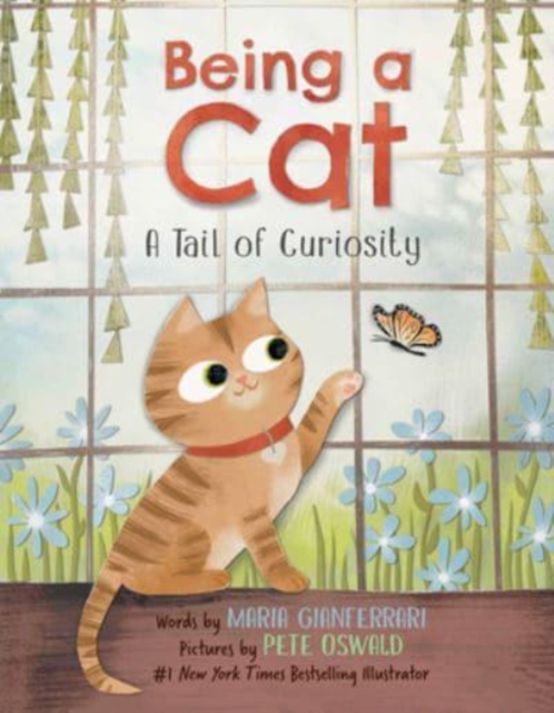 Being a Cat: A Tail of Curiosity, Hardback Book