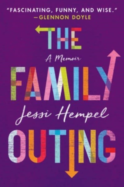 The Family Outing : A Memoir, Paperback / softback Book