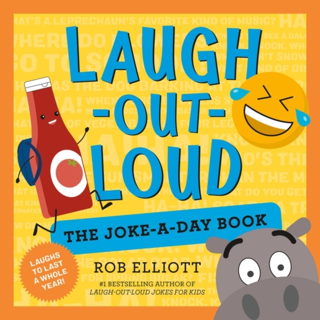 Laugh-Out-Loud: The Joke-a-Day Book : A Year of Laughs, Paperback / softback Book