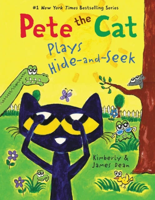 Pete the Cat Plays Hide-and-Seek, Hardback Book