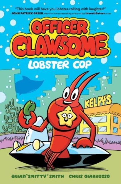 Officer Clawsome: Lobster Cop, Hardback Book