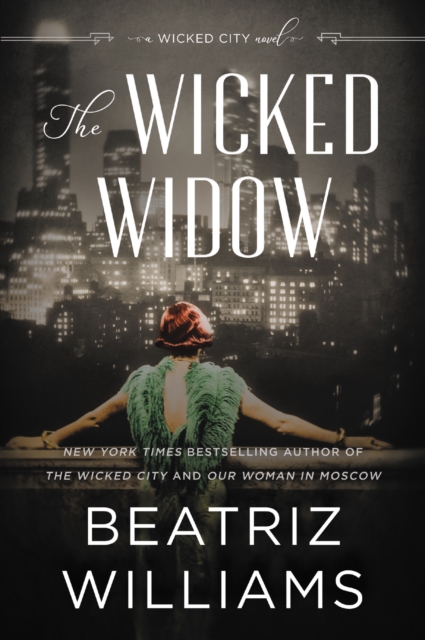 The Wicked Widow : A Wicked City Novel, EPUB eBook