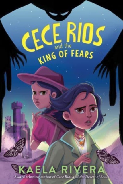 Cece Rios and the King of Fears, Paperback / softback Book
