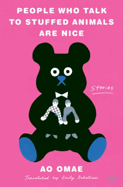 People Who Talk to Stuffed Animals Are Nice : Stories, EPUB eBook