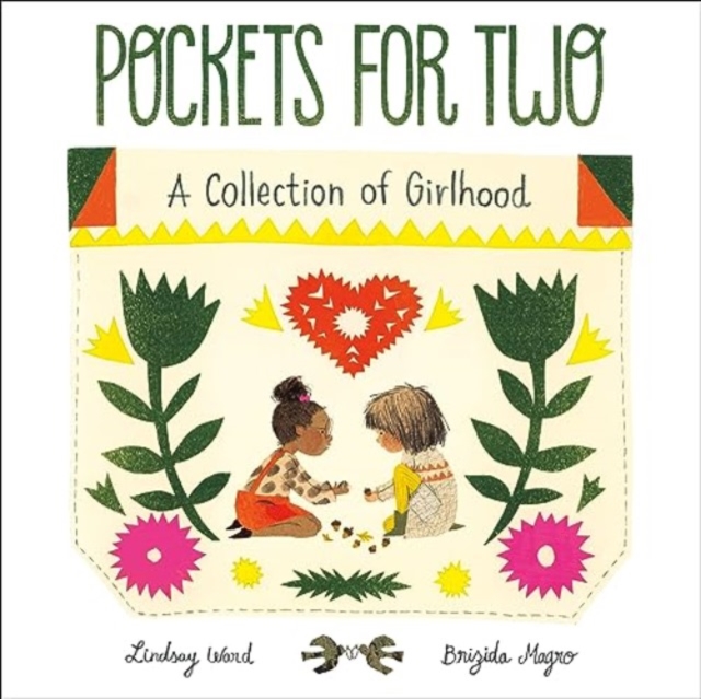 Pockets for Two : A Collection of Girlhood, Hardback Book