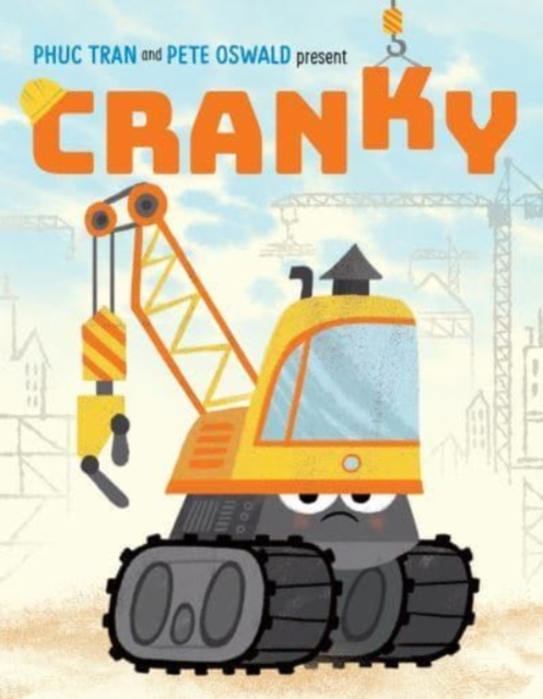 Cranky, Hardback Book