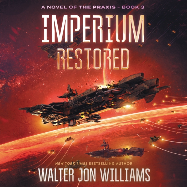 Imperium Restored : A Novel of the Praxis, eAudiobook MP3 eaudioBook