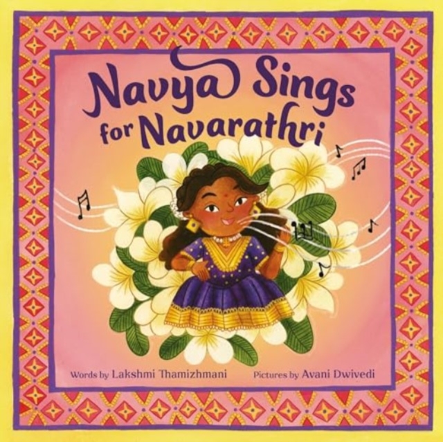 Navya Sings for Navarathri, Hardback Book
