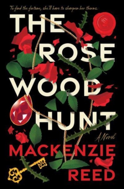 The Rosewood Hunt, Hardback Book