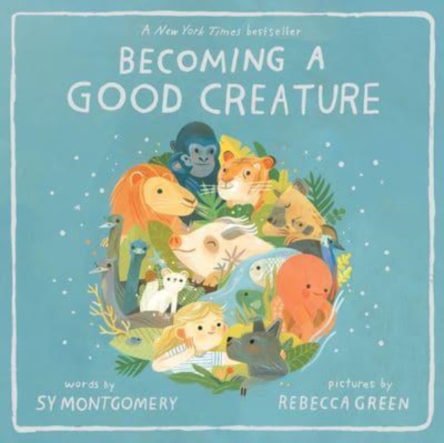 Becoming a Good Creature, Paperback / softback Book