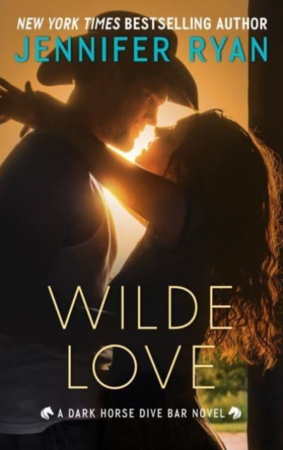 Wilde Love : A Dark Horse Dive Bar Novel, Paperback / softback Book