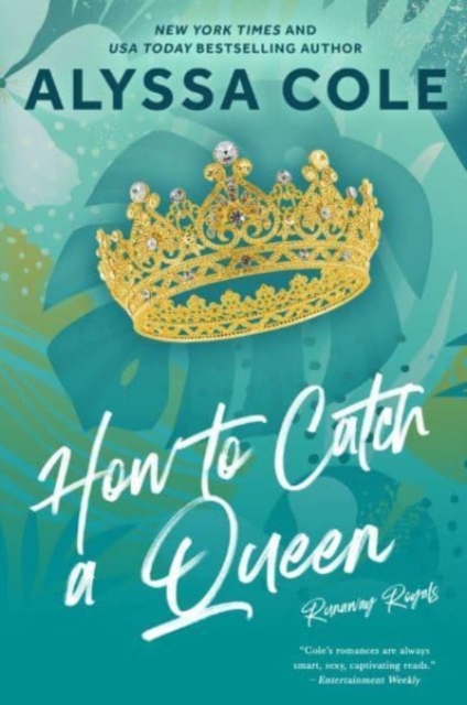 How to Catch a Queen : A Novel, Paperback / softback Book