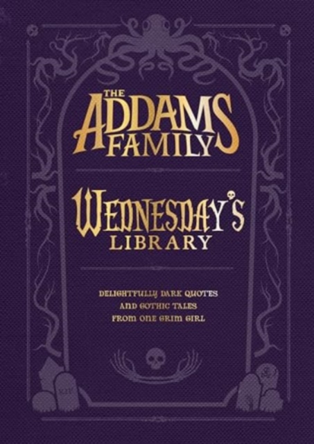 The Addams Family: Wednesday’s Library, Hardback Book