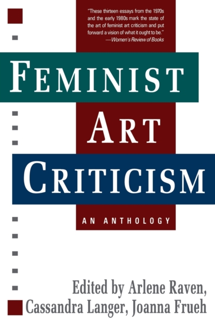 Feminist Art Criticism : An Anthology, Paperback / softback Book