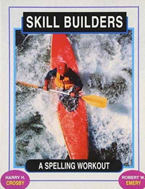 Skill Builders : Spelling Workout, Hardback Book