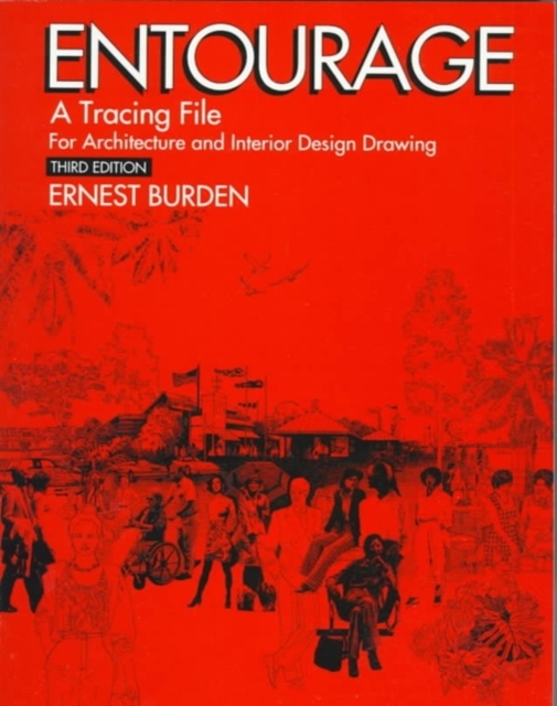 Entourage : Tracing File for Architects and Interior Designers, Paperback Book