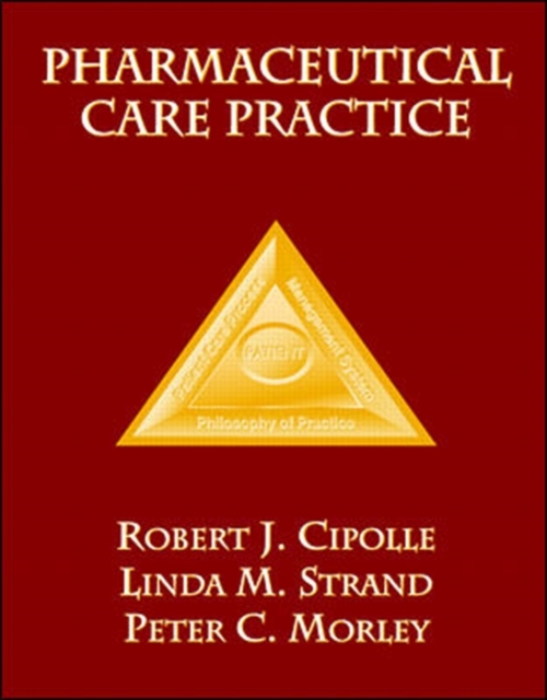 Pharmaceutical Care Practice, Hardback Book