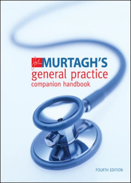 John Murtagh's General Practice Companion Handbook, Paperback Book