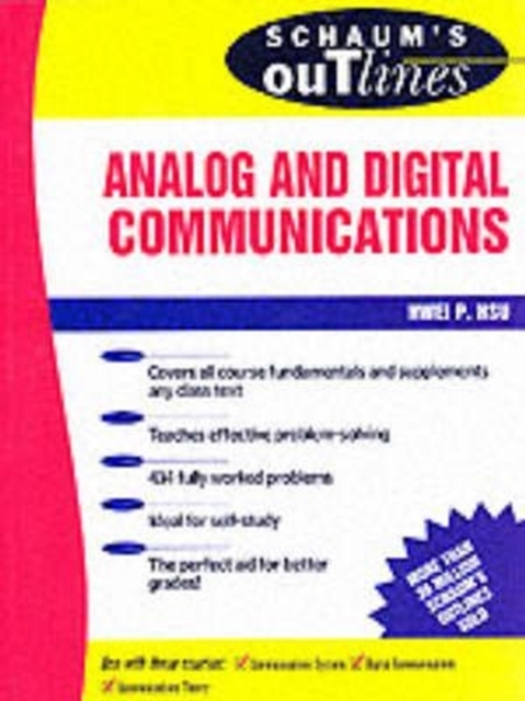 Schaum's Outline of Theory and Problems of Analog and Digital Communication, Paperback Book