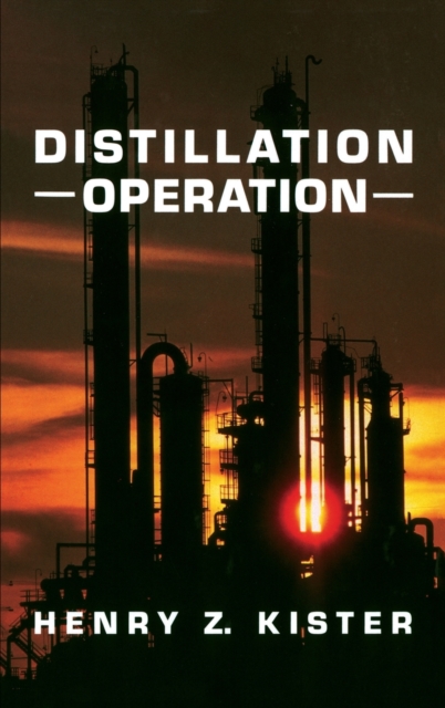 Distillation Operation, Hardback Book