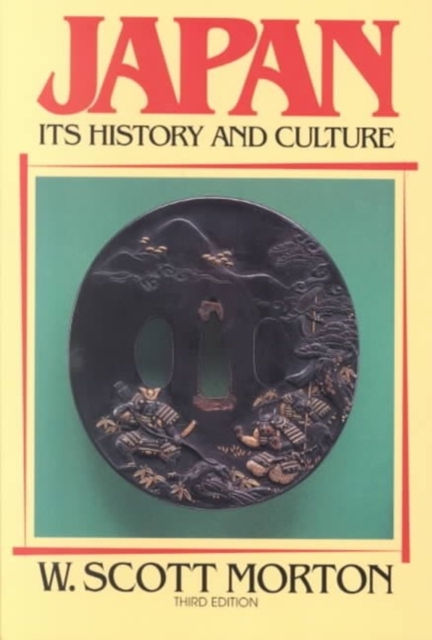 Japan: Its History and Culture, Paperback Book