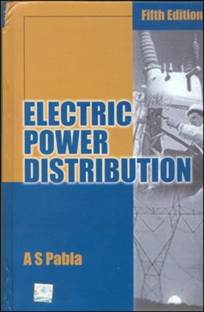 ELECTRIC POWER DISTRIBUTION:, Hardback Book