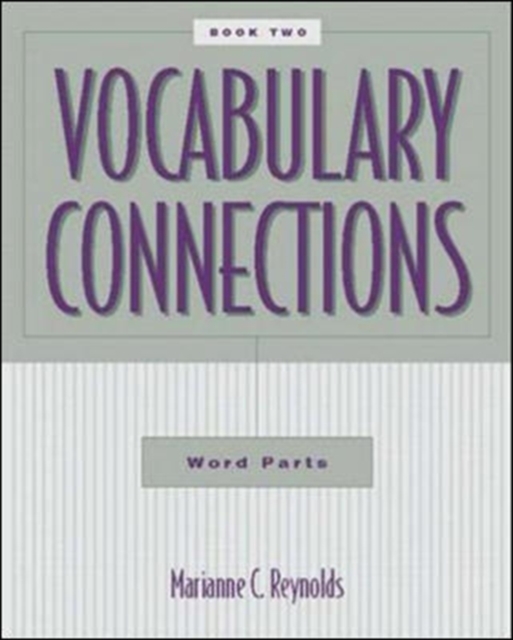 Vocabulary Connections: Word Parts,  Book 2, Paperback Book