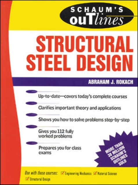 Schaum's Outline of Structural Steel Design, Paperback / softback Book