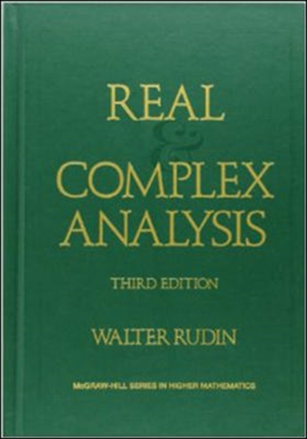 Real and Complex Analysis, Hardback Book