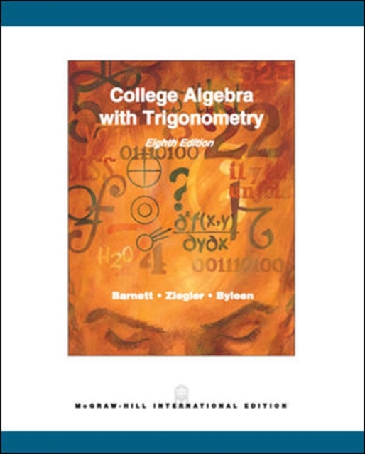 College Algebra with Trigonometry, Paperback Book